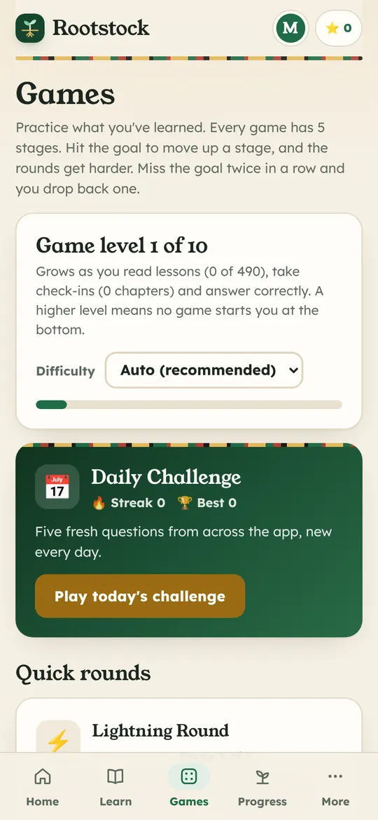 Rootstock screen: Games. Ten game levels and a daily challenge to lock in what you read.